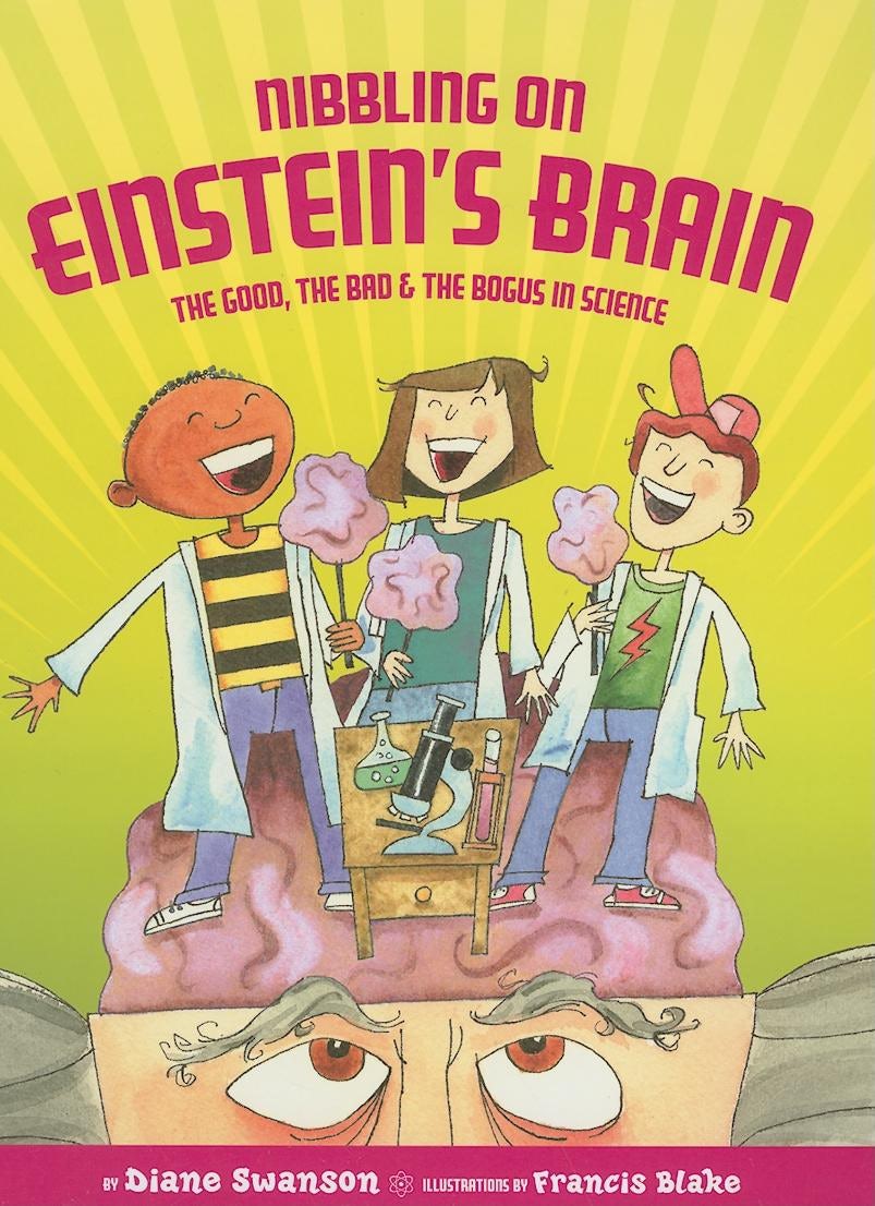 Book cover image for Nibbling on Einstein's Brain ISBN: 9781554511877