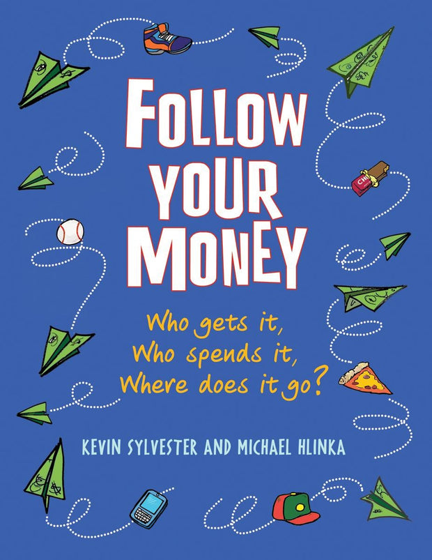 Cover image for Follow Your Money, isbn: 9781554514809