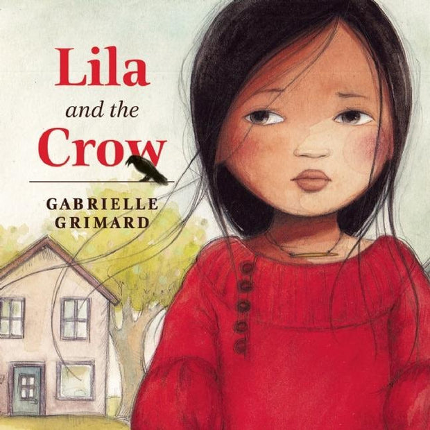 Cover image for Lila and the Crow, isbn: 9781554518586
