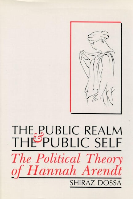 Book cover image for The Public Realm and the Public Self ISBN: 9781554581528