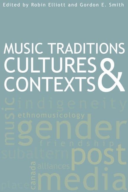 Book cover image for Music Traditions, Cultures, and Contexts ISBN: 9781554581771