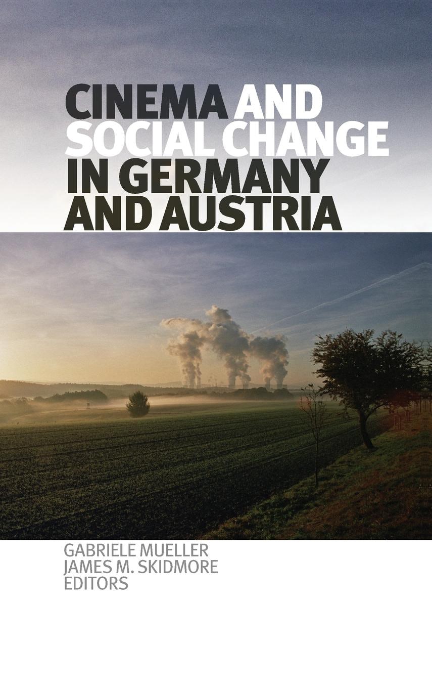 Book cover image for Cinema and Social Change in Germany and Austria ISBN: 9781554582259
