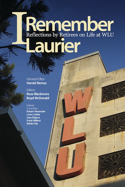 Book cover image for I Remember Laurier ISBN: 9781554583836