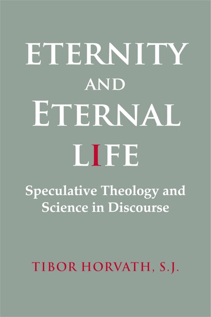 Book cover image for Eternity and Eternal Life ISBN: 9781554584970