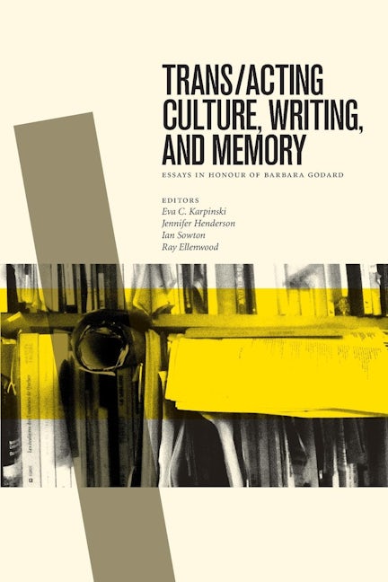 Book cover image for Trans/acting Culture, Writing, and Memory ISBN: 9781554588398
