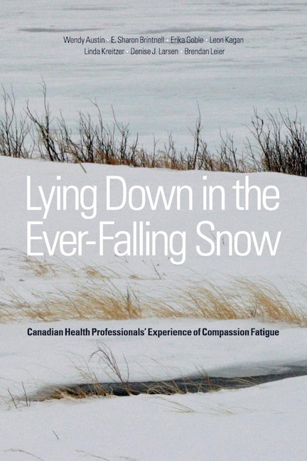 Book cover image for Lying Down in the Ever-Falling Snow ISBN: 9781554588886