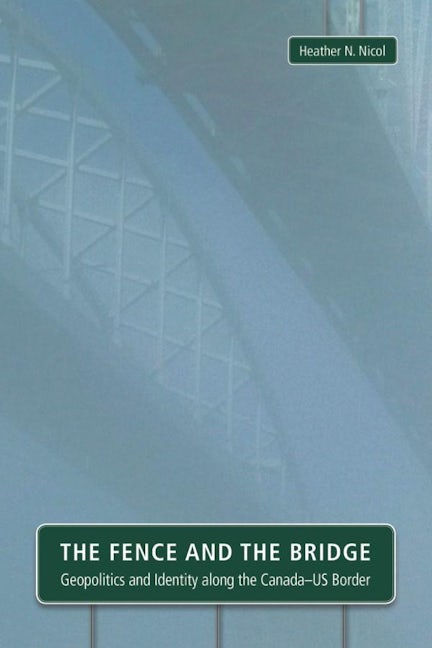 Book cover image for The Fence and the Bridge ISBN: 9781554589715