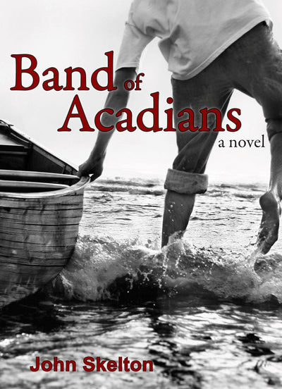 Cover image for Band of Acadians, isbn: 9781554880409