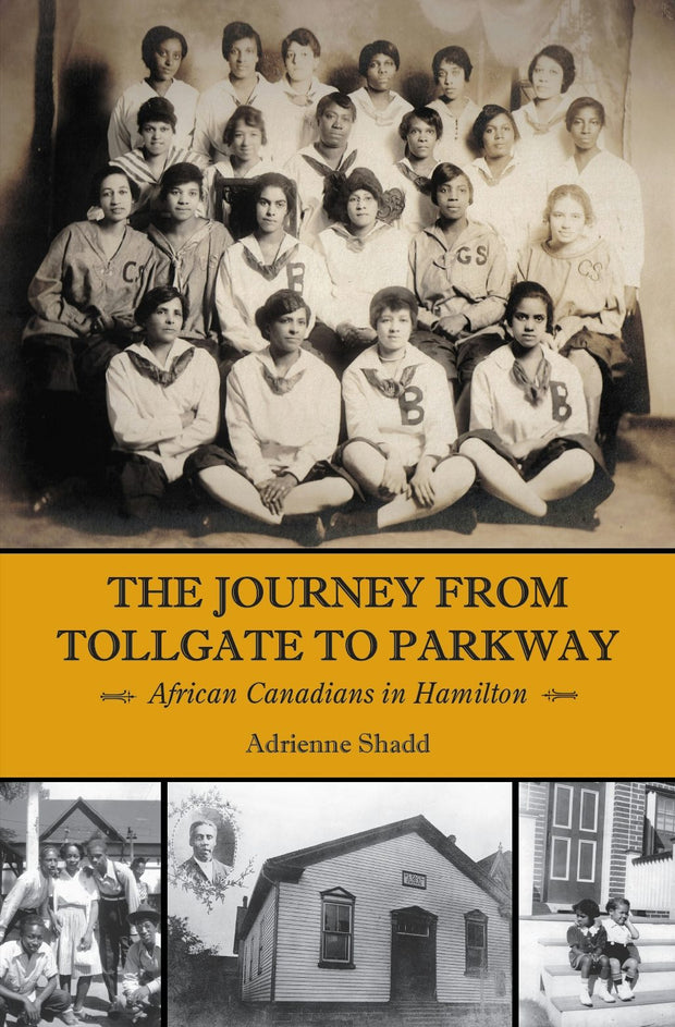 Cover image for The Journey from Tollgate to Parkway, isbn: 9781554883943