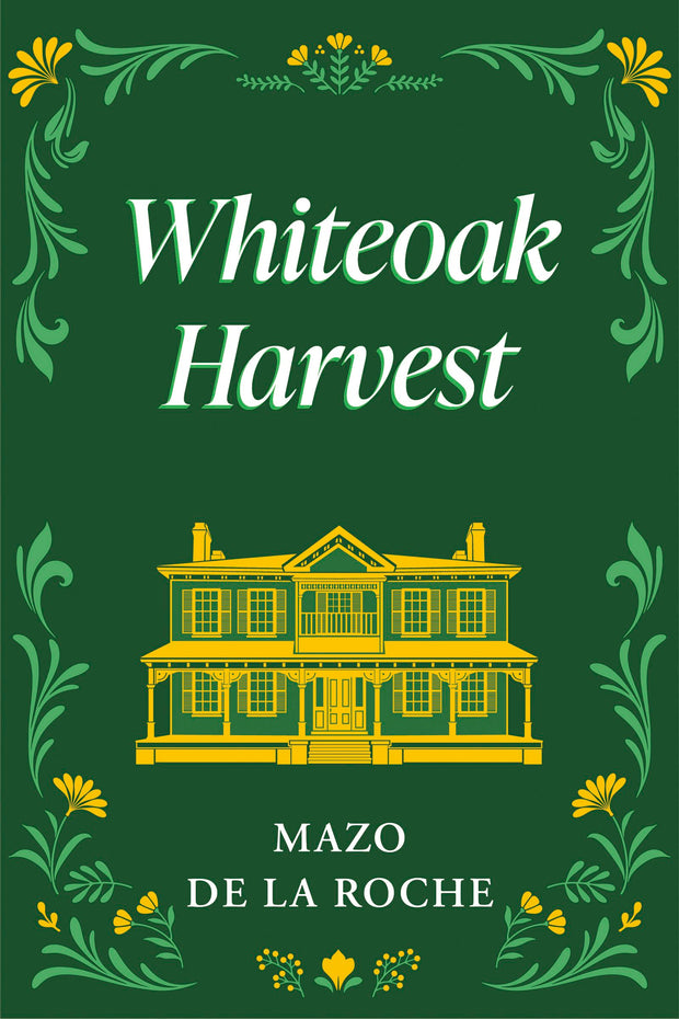 Cover image for Whiteoak Harvest, isbn: 9781554884674