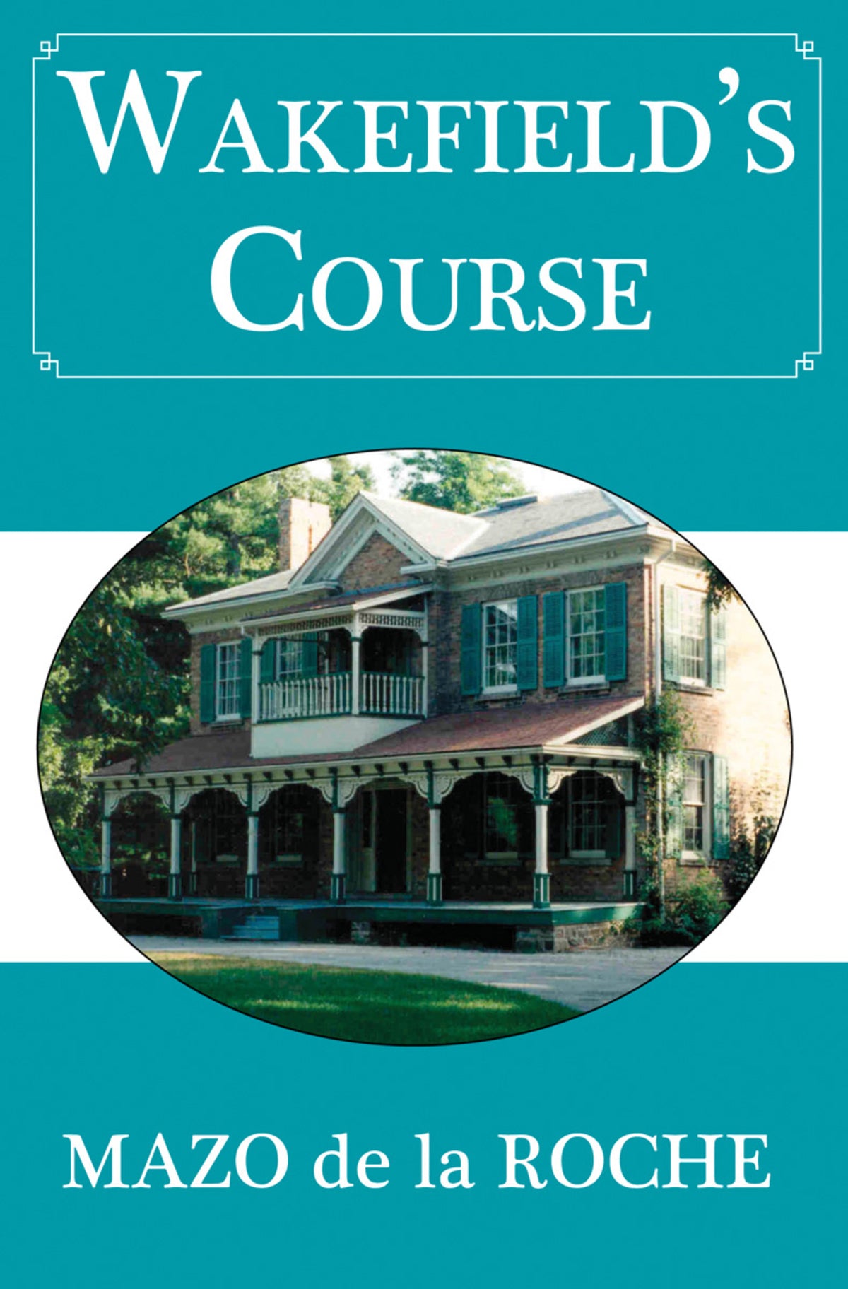 Cover image for Wakefield's Course ISBN 9781554884681