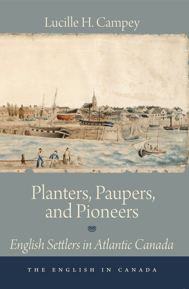 Cover image for Planters, Paupers, and Pioneers, isbn: 9781554887484