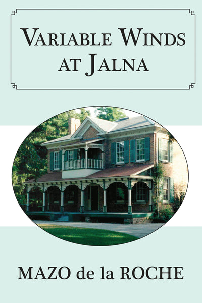 Cover image for Variable Winds at Jalna, isbn: 9781554887934