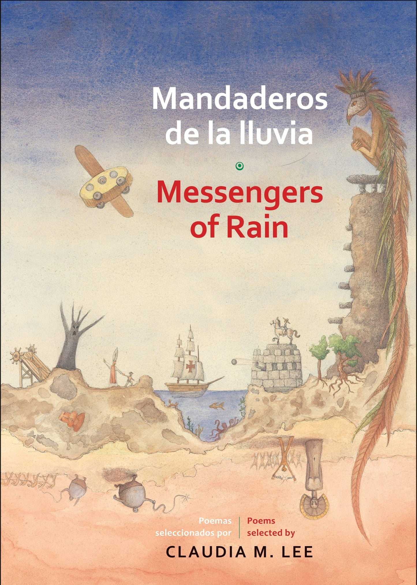 Book cover image for Mandaderos de la lluvia / Messengers of Rain ISBN: 9781554981144