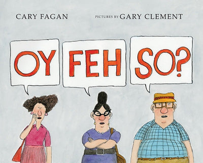 Cover image for Oy, Feh, So?, isbn: 9781554981489