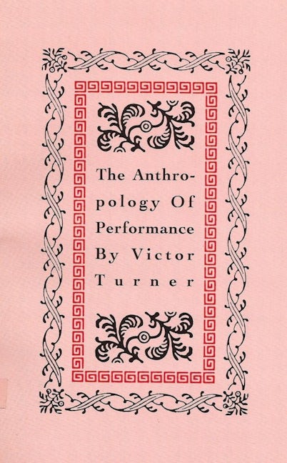Book cover image for The Anthropology of Performance ISBN: 9781555540012