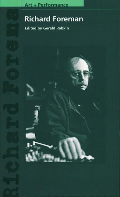 Book cover image for Richard Foreman ISBN: 9781555540715