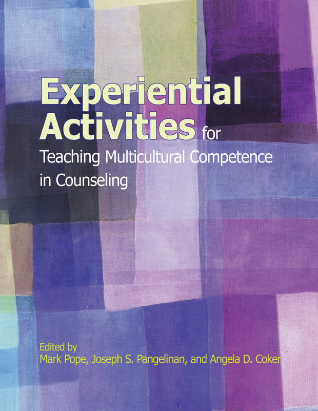 Cover image for Experiential Activities for Teaching Multicultural Competence in Counseling, isbn: 9781556202841