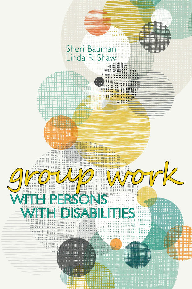 Cover image for Group Work with Persons with Disabilities, isbn: 9781556203404