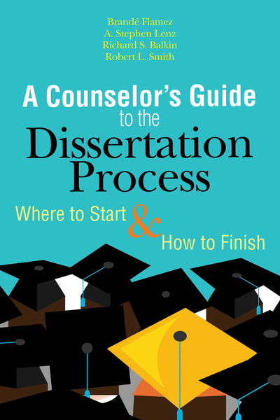 Cover image for A Counselor's Guide to the Dissertation Process, isbn: 9781556203596