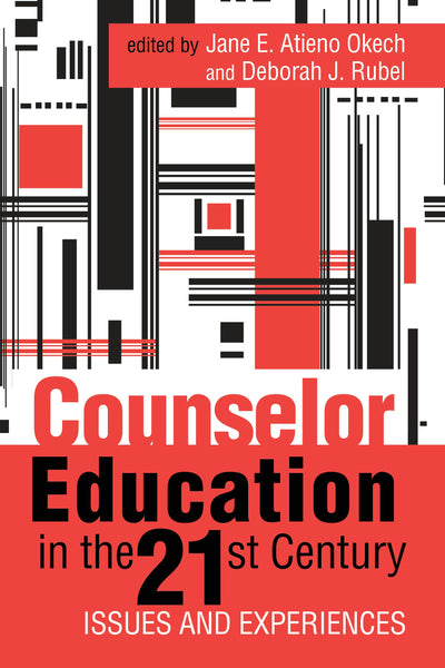 Cover image for Counselor Education in the 21st Century, isbn: 9781556203763