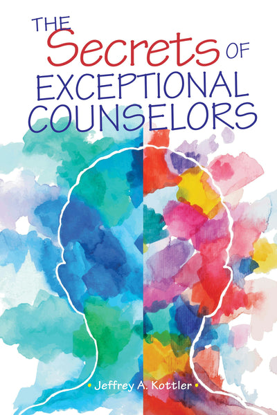 Cover image for The Secrets of Exceptional Counselors, isbn: 9781556203787