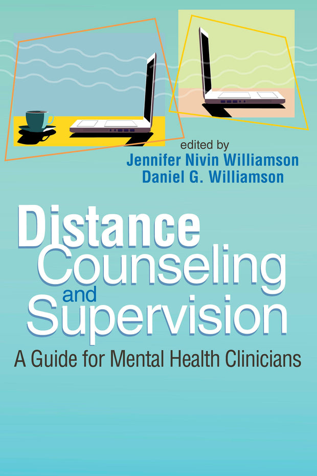 Cover image for Distance Counseling and Supervision, isbn: 9781556203930
