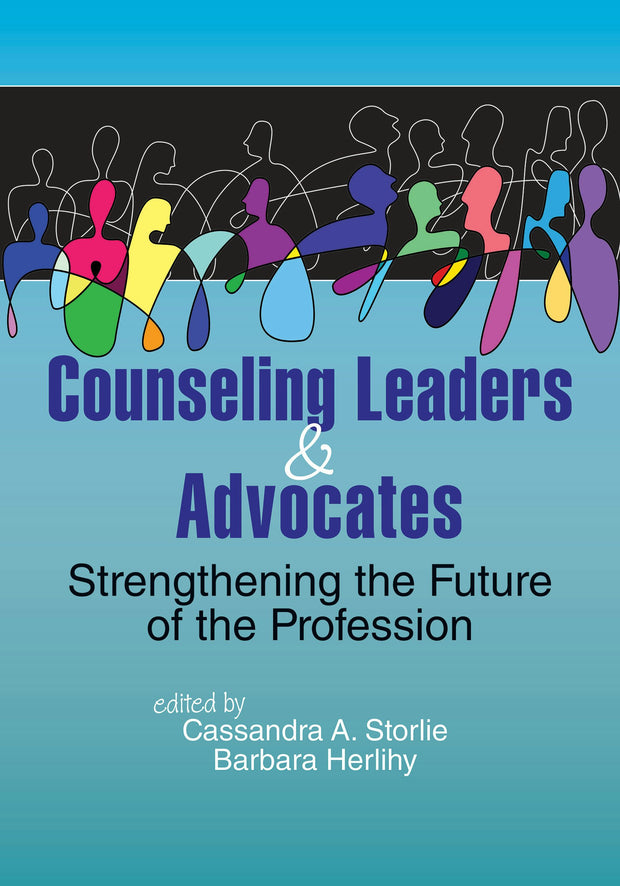 Cover image for Counseling Leaders and Advocates, isbn: 9781556204012