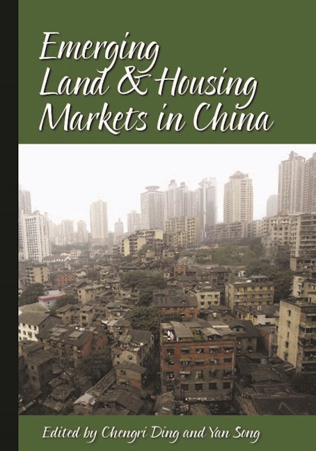 Book cover image for Emerging Land and Housing Markets in China ISBN: 9781558441569
