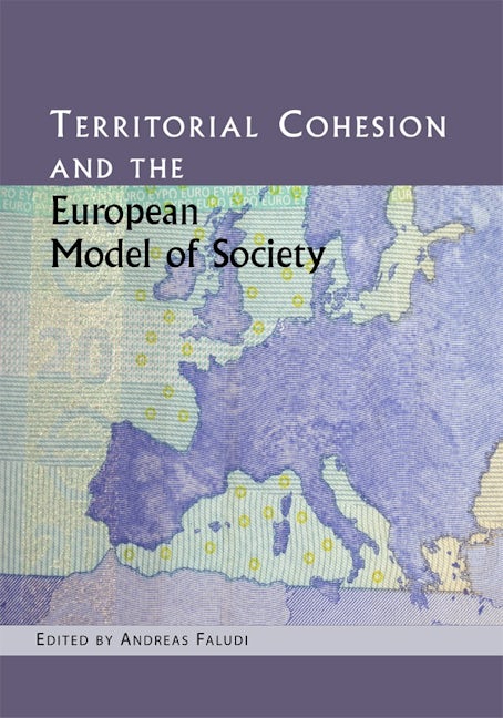 Book cover image for Territorial Cohesion and the European Model of Society ISBN: 9781558441668