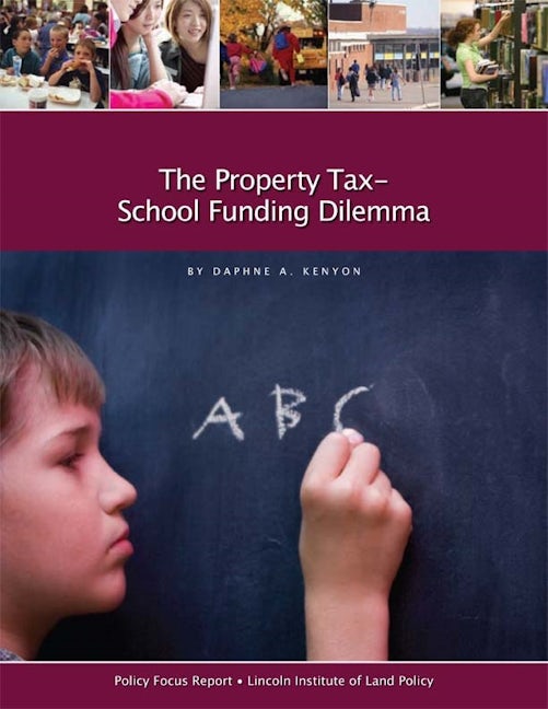 Book cover image for The Property Tax-School Funding Dilemma ISBN: 9781558441682