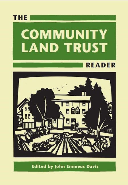 Book cover image for The Community Land Trust Reader ISBN: 9781558442054