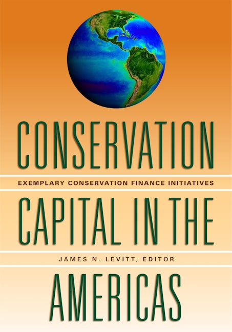 Book cover image for Conservation Capital in the Americas ISBN: 9781558442078