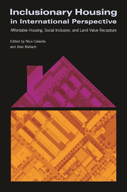 Book cover image for Inclusionary Housing in International Perspective ISBN: 9781558442092