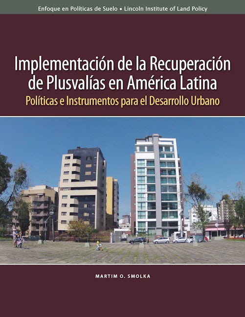 Book cover image for Implementación de la recuperación de plusvalías en América Latina ISBN: 9781558442931