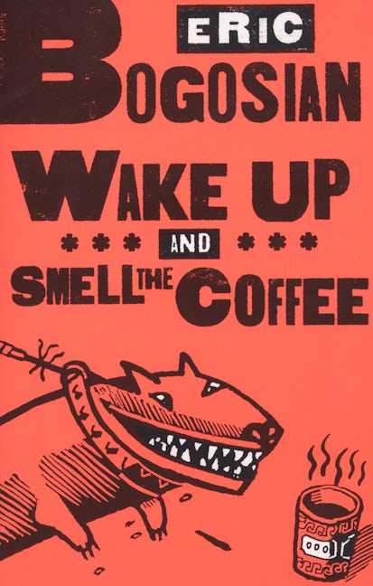 Book cover image for Wake Up and Smell the Coffee ISBN: 9781559362023