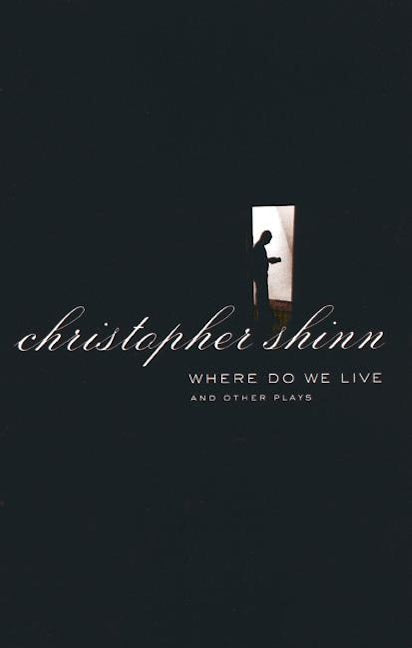 Book cover image for Where Do We Live and Other Plays ISBN: 9781559362566