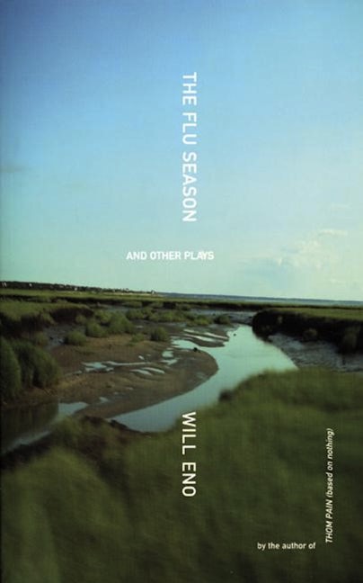 Book cover image for The Flu Season and Other Plays ISBN: 9781559362917