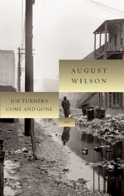 Book cover image for Joe Turner's Come and Gone ISBN: 9781559362986