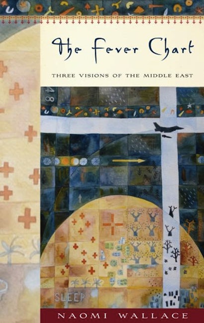 Book cover image for The Fever Chart: Three Short Visions of the Middle East ISBN: 9781559363372