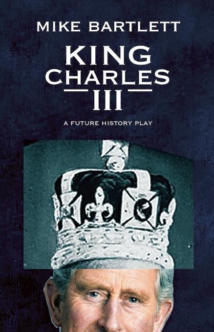 Book cover image for King Charles III ISBN: 9781559365307