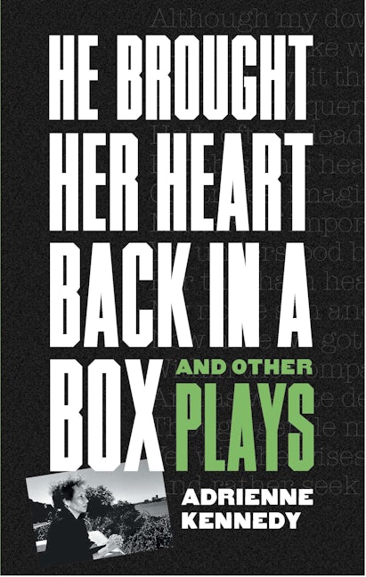 He Brought Her Heart Back in a Box and Other Plays