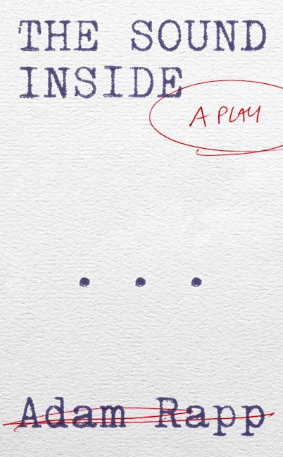 Book cover image for The Sound Inside ISBN: 9781559369770