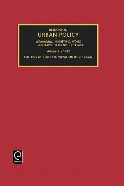 Politics of Policy Innovation in Chicago