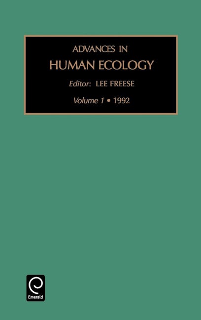 Book cover image for Advances in Human Ecology ISBN: 9781559380911