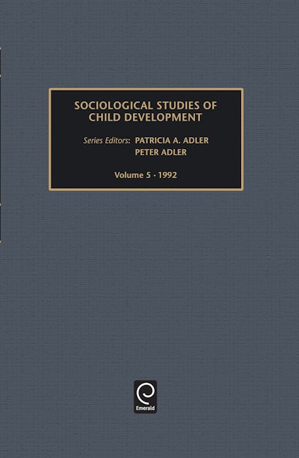 Book cover image for Sociological Studies of Child Development ISBN: 9781559384803