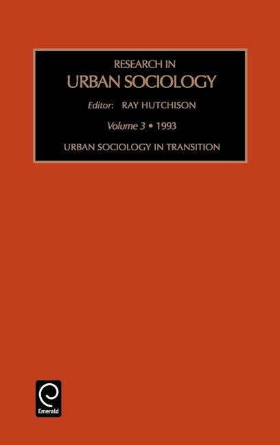 Book cover image for Urban Sociology in Transition ISBN: 9781559385800