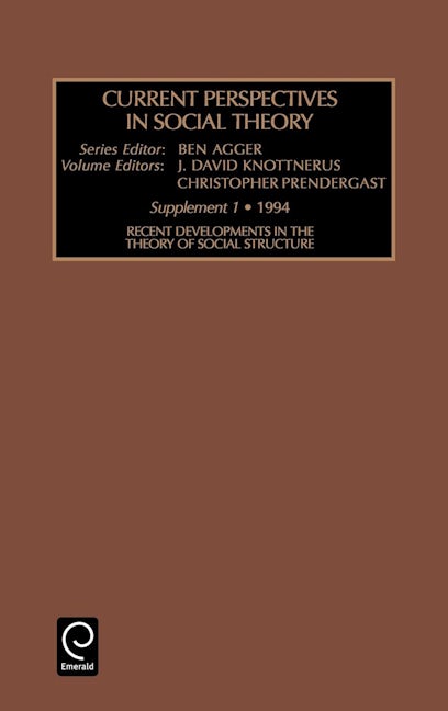Book cover image for Recent Developments in the Theory of Social Structure ISBN: 9781559388757