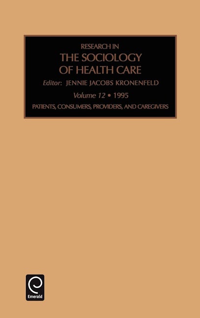 Book cover image for Patients, Consumers, Providers and Caregivers ISBN: 9781559388948