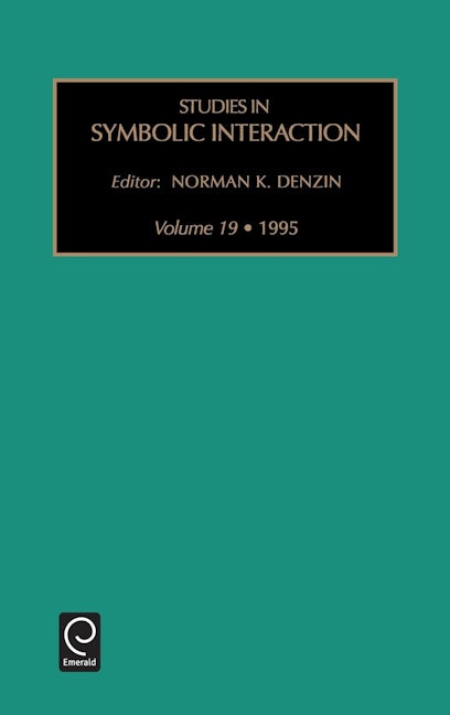 Book cover image for Studies in Symbolic Interaction ISBN: 9781559389853